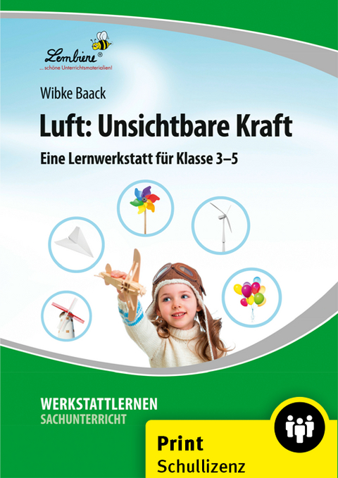 Luft: Unsichtbare Kraft - Wibke Baack
