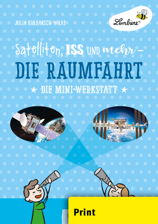 Satelliten, ISS und mehr - Die Raumfahrt