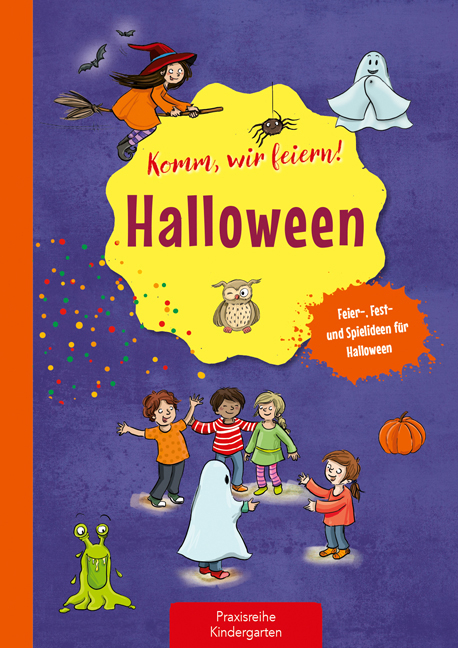 Komm, wir feiern! Halloween - Suse Klein