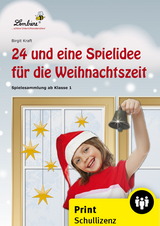24 und eine Spielidee f&uuml;r die Weihnachtszeit - Birgit Kraft