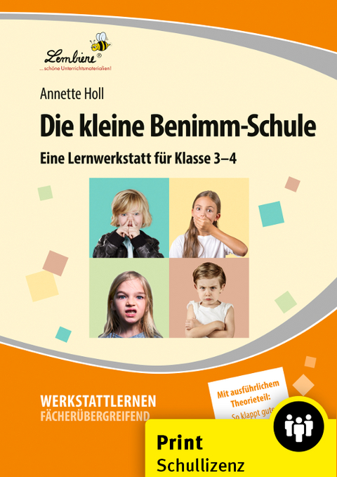 Die kleine Benimm-Schule - Annette Holl