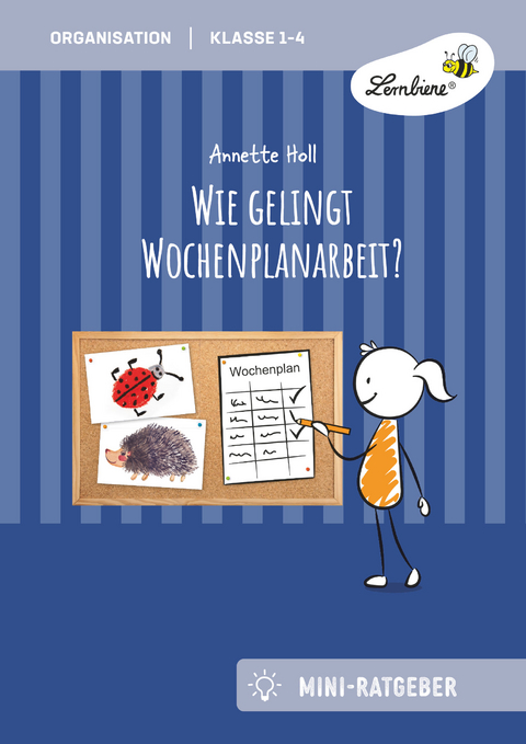 Wie gelingt Wochenplan-Arbeit? - Annette Holl