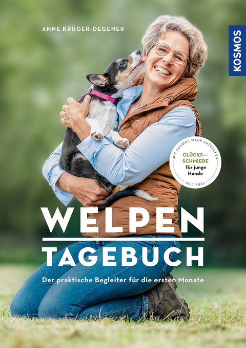 Welpentagebuch - Anne Kr&uuml;ger-Degener