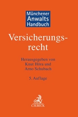 M&uuml;nchener Anwaltshandbuch Versicherungsrecht - 