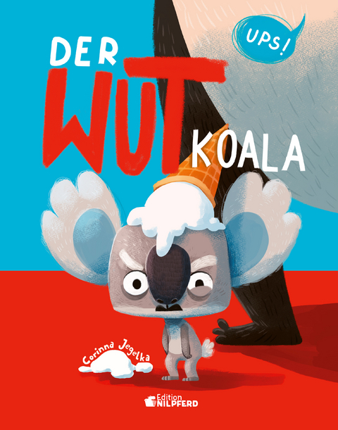 Der Wutkoala - Corinna Jegelka