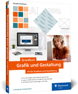 Grundkurs Grafik und Gestaltung - Claudia Korthaus