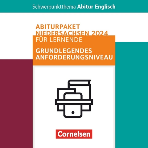 Schwerpunktthema Abitur Englisch - Sekundarstufe II - Anne Herlyn, Wiebke Bettina Dietrich, Lars Schüler, Eva Runge, Martina Baasner, Peter Hohwiller, Claudia Krapp