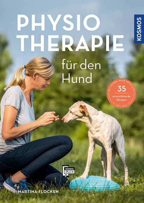 Physiotherapie f&uuml;r den Hund - Martina Flocken