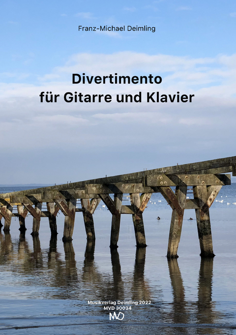 Divertimento f&uuml;r Gitarre und Klavier - 