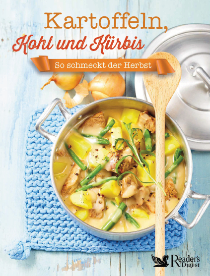 Kartoffeln, Kohl und K&uuml;rbis