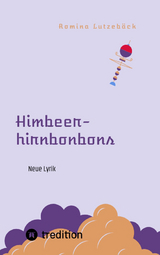Himbeerhirnbonbons - Romina Lutzeb&auml;ck
