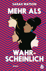 Mehr als wahrscheinlich - Sarah Watson