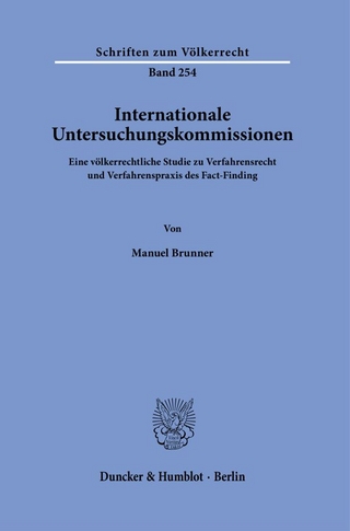 Internationale Untersuchungskommissionen.