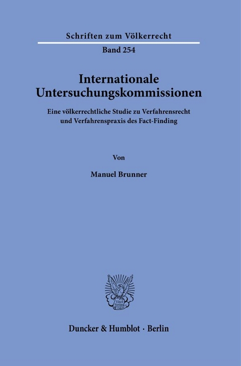 Internationale Untersuchungskommissionen. - Manuel Brunner