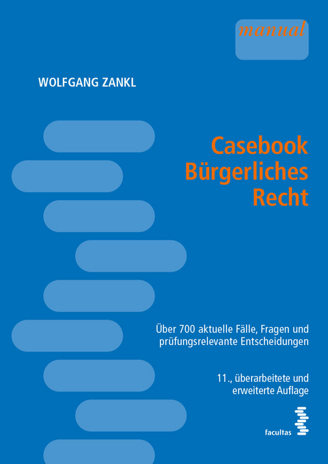 Casebook B&uuml;rgerliches Recht - Wolfgang Zankl