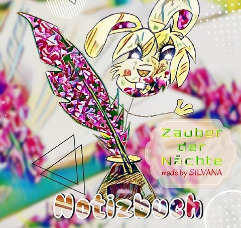 Zauber der N&auml;chte - made by SILVANA