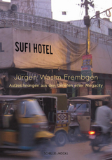Sufi Hotel - J&uuml;rgen Wasim Frembgen