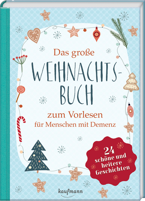 Das gro&szlig;e Weihnachtsbuch zum Vorlesen f&uuml;r Menschen mit Demenz - Petra Bartoli y Eckert