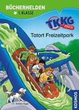 TKKG Junior, B&uuml;cherhelden 1. Klasse, Tatort Freizeitpark - Kirsten Vogel