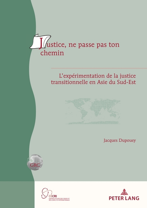 Justice, Ne Passe Pas Ton Chemin - Jacques Dupouey