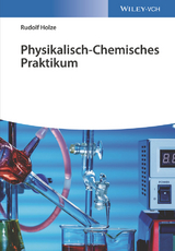 Physikalisch-Chemisches Praktikum - Rudolf Holze