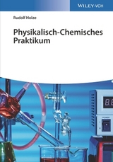 Physikalisch-Chemisches Praktikum - Rudolf Holze