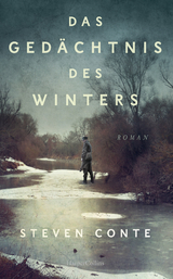 Das Ged&auml;chtnis des Winters - Steven Conte