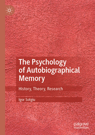 The Psychology of Autobiographical Memory