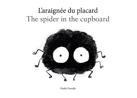 L'araign&eacute;e du placard - Nadej Gunalp