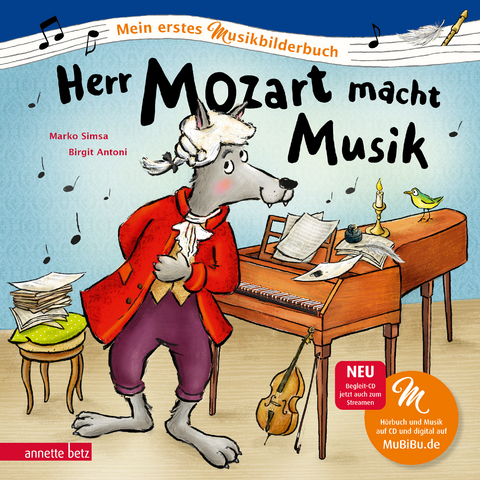 Herr Mozart macht Musik (Mein erstes Musikbilderbuch mit CD und zum Streamen, Bd.) - Marko Simsa
