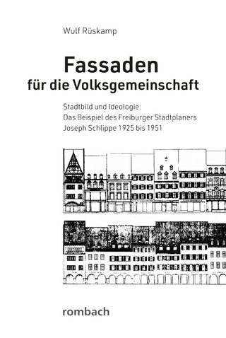 Fassaden für die Volksgemeinschaft