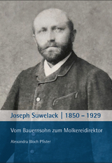 Joseph Suwelack 1850-1929 - Alexandra Bloch Pfister
