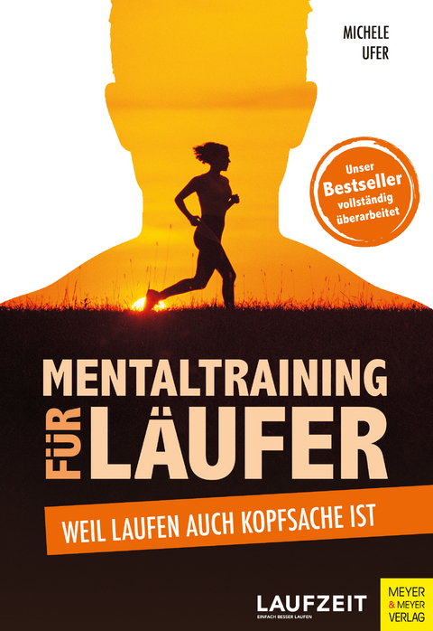 Mentaltraining f&uuml;r L&auml;ufer - Michele Ufer