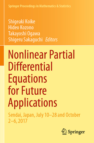 Nonlinear Partial Differential Equations for Future Applications
