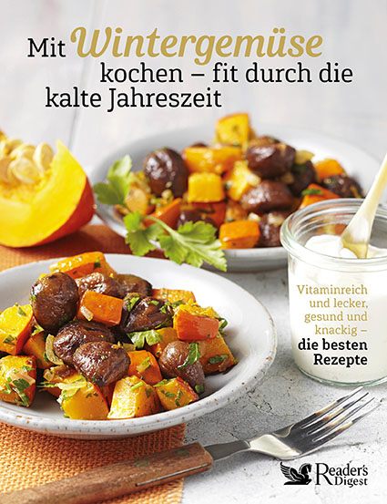 Mit Wintergem&uuml;se kochen &ndash; fit durch die kalte Jahreszeit