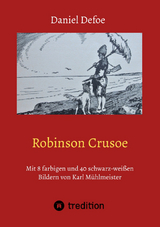 Robinson Crusoe - Daniel Defoe, Eduard Braun