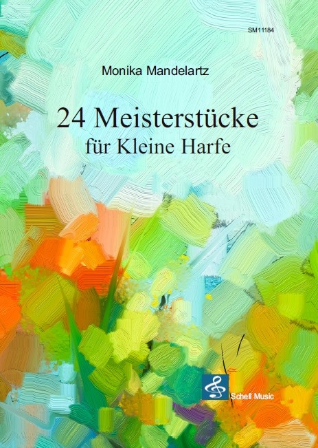 24 Meisterst&uuml;cke f&uuml;r Kleine Harfe