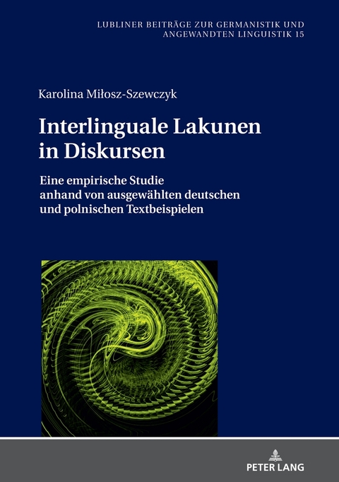 Interlinguale Lakunen in Diskursen - Karolina Miłosz-Szewczyk