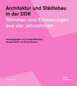 Architektur und Städtebau in der DDR - Anna Reindl