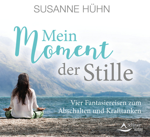 Mein Moment der Stille - Susanne H&uuml;hn