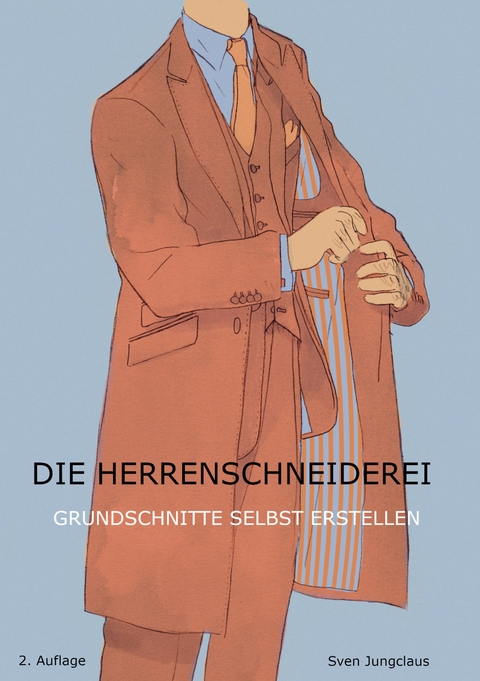 Die Herrenschneiderei - Sven Jungclaus