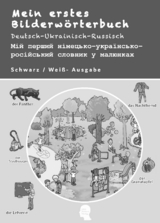 Mein erstes Bilderw&ouml;rterbuch Deutsch-Ukrainisch-Russisch