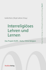 Interreligi&ouml;ses Lehren und Lernen - 
