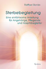 Sterbebegleitung - Raffael Bori&eacute;s