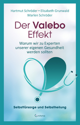 Der Valebo-Effekt - Hartmut Schr&ouml;der, Marlen Schr&ouml;der, Elisabeth Grunwald