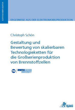 Gestaltung und Bewertung von skalierbaren Technologieketten für die Großserienproduktion von Brennstoffzellen