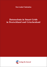 Datenschutz in Smart Grids in Deutschland und Griechenland - Stavroula Chaloulou