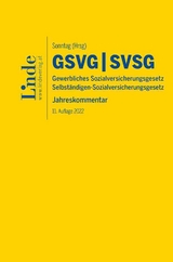 GSVG & SVSG | Gewerbliches Sozialversicherungsgesetz & Selbständigen-Sozialversicherungsgesetz - Atria, Robert; Derntl, Johannes; Felix, Ferdinand; Galler, Margit; Glowacka, Marta; Graf-Schimek, Caroline; Kouchmeshgi, Dorothee; Pflug, Johannes; Rosenmayr-Khoshideh, Martina; Roth, Britta; Scheiber, Judith; Schober, Walter; Sonntag, Martin; Taudes, Ruth; Ziegelbauer, Jörg; Sonntag, Martin