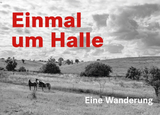 Einmal um Halle - R&uuml;diger Giebler