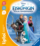 tiptoi&reg; Die Eisk&ouml;nigin - V&ouml;llig unverfroren - Annette Neubauer